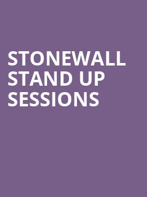Stonewall Stand Up Sessions at Shaw Theatre